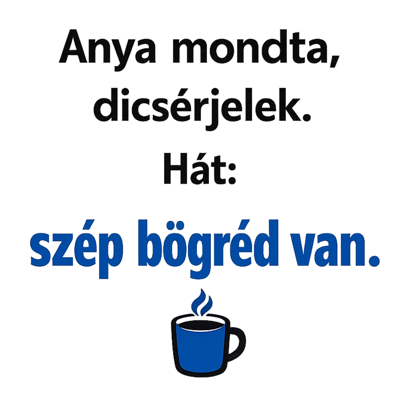 Anya mondta dicsérjelek - MAGYAR.webp